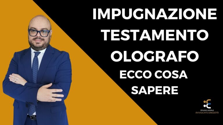 La Guida Definitiva all’Impugnabilità del Testamento