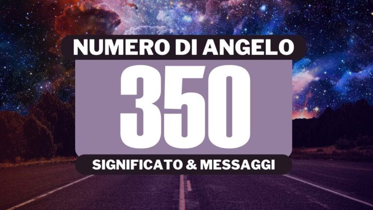 350: Il significato di questo numero