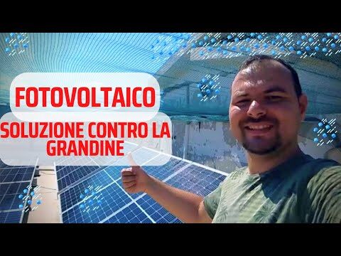 Pannelli Solari Antigrandine: Protezione e Innovazione Energetica
