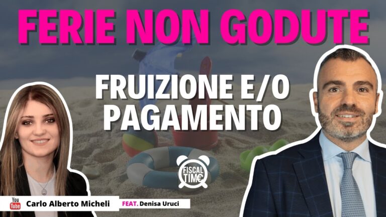 Ferie Godute in Busta Paga: Cosa Fare Se Non Utilizzate