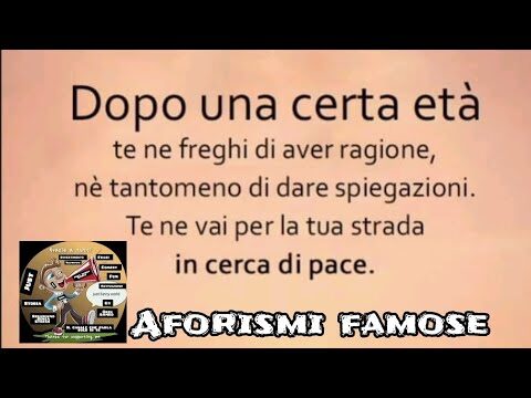 Frasi significative da condividere ad una certa et&agrave;