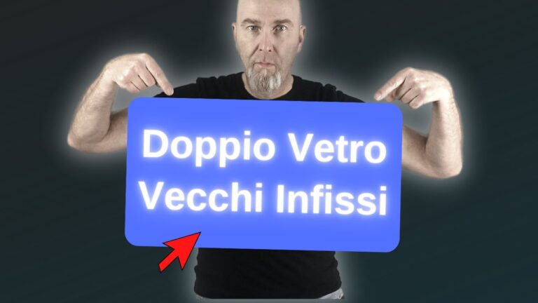 Prezzi dei Doppi Vetri per Vecchi Infissi
