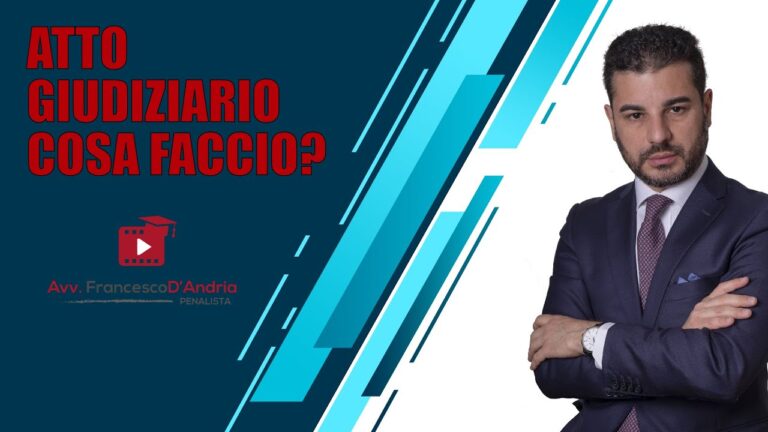 Cose da Sapere su un Atto Giudiziario